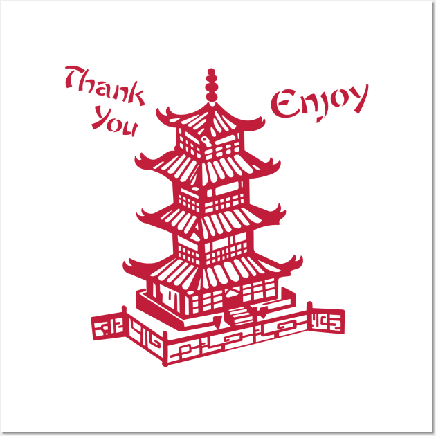 Chinese Takeaway Pagoda Enjoy Wall Art by Meta Cortex